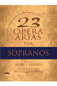 Twenty-Three Opera Arias For Soprano