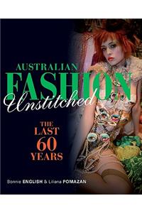Australian Fashion Unstitched