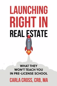 Launching Right in Real Estate