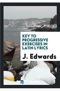 Key to progressive exercises in Latin lyrics