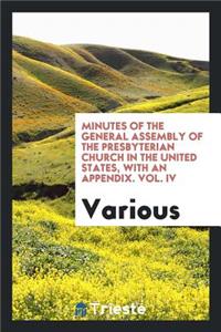 Minutes of the General Assembly of the Presbyterian Church in the Confederate States of America ..