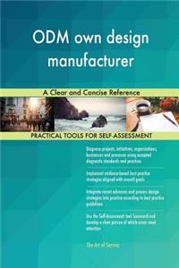 ODM own design manufacturer A Clear and Concise Reference