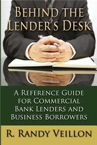 Behind the Lender's Desk