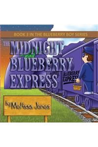 The Midnight Blueberry Express