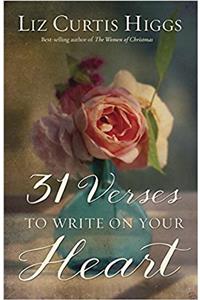 31 Verses to Write on Your Heart