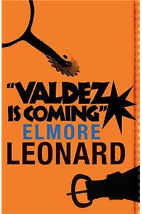 Valdez is Coming