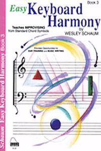 Easy Keyboard Harmony, Bk 3