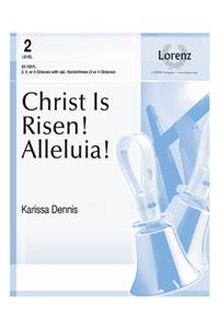Christ Is Risen! Alleluia!
