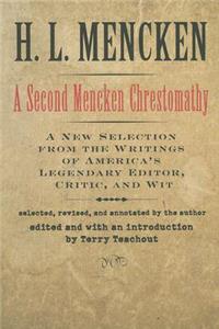 Second Mencken Chrestomathy