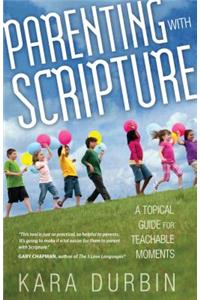 Parenting With Scripture