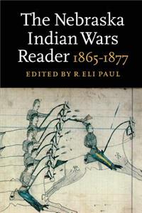 Nebraska Indian Wars Reader