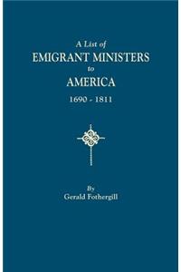 List of Emigrant Ministers to America, 1690-1811