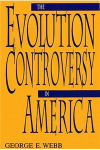 Evolution Controversy in America