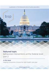 Behavioral Science & Policy, Volume 3, Number 1