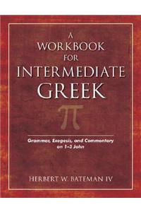Workbook for Intermediate Greek
