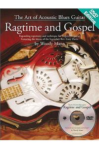 The Art of Acoustic Blues Guitar: Ragtime and Gospel
