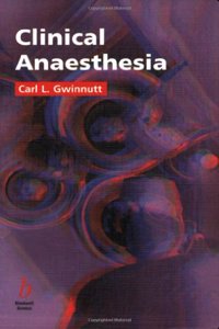 Clinical Anaesthesia (Lecture Notes)