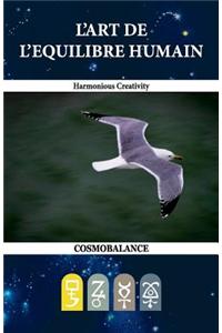 L'Art de L'Equilibre Humain