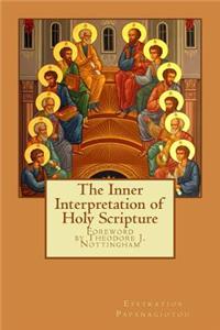 Inner Interpretation of the Holy Scriptures