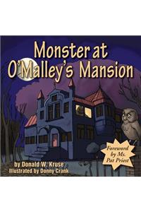 Monster at O'Malley's Mansion