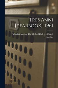 Tres Anni [yearbook], 1961