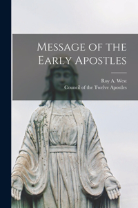 Message of the Early Apostles