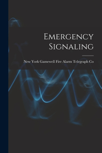 Emergency Signaling