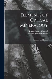 Elements of Optical Mineralogy