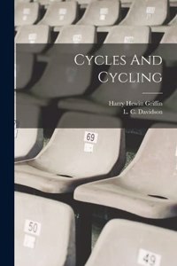 Cycles And Cycling