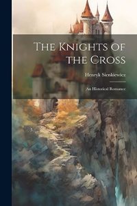 The Knights of the Cross
