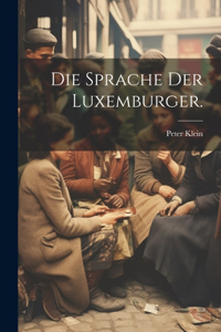 Sprache Der Luxemburger.
