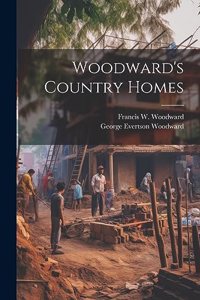 Woodward's Country Homes