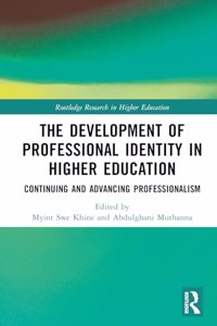 Development of Professional Identity in Higher Education