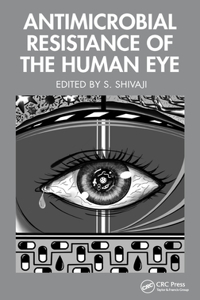 Antimicrobial Resistance of the Human Eye