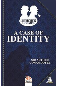 A Case of Identity