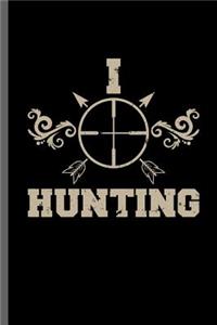 I Hunting