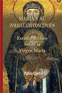 2ed María y su Inmaculada Concepción