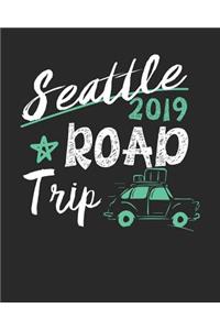 Seattle Road Trip 2019