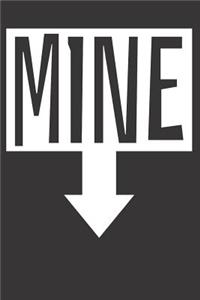 Pro Choice Abortion Mine Notebook Journal