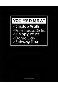 You Had Me at Shiplap Walls, Farmhouse Sinks, Chippy Paint, Demo Day, Subway Tiles