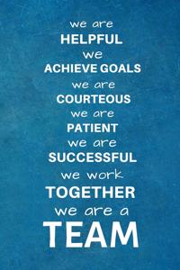 We Are a Team