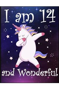 I Am 14 and Wonderful