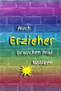 Auch Erzieher Brauchen Mal Notizen