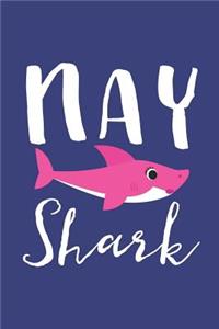 Nay Shark