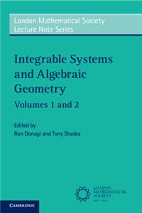 Integrable Systems and Algebraic Geometry 2 Volume Paperback Set