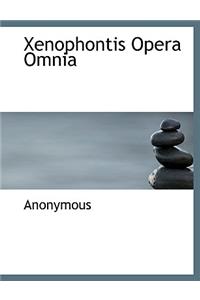 Xenophontis Opera Omnia