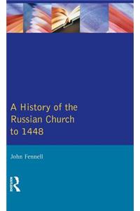 A History of the Russian Church to 1488