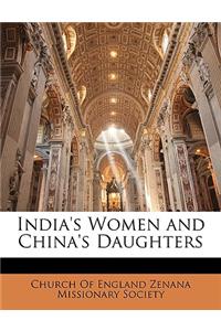 India's Women and China's Daughters