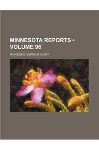 Minnesota Reports (Volume 96)