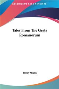 Tales From The Gesta Romanorum